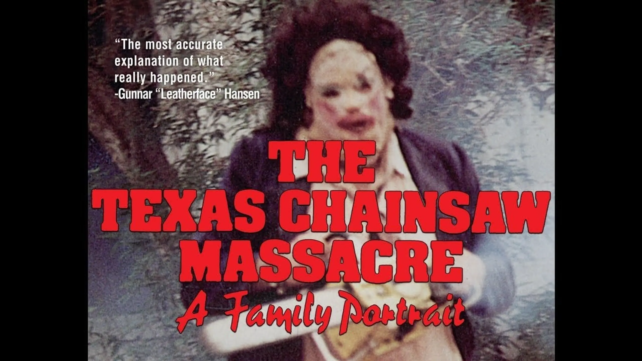 Texas Chainsaw Massacre - Die Dokumentation