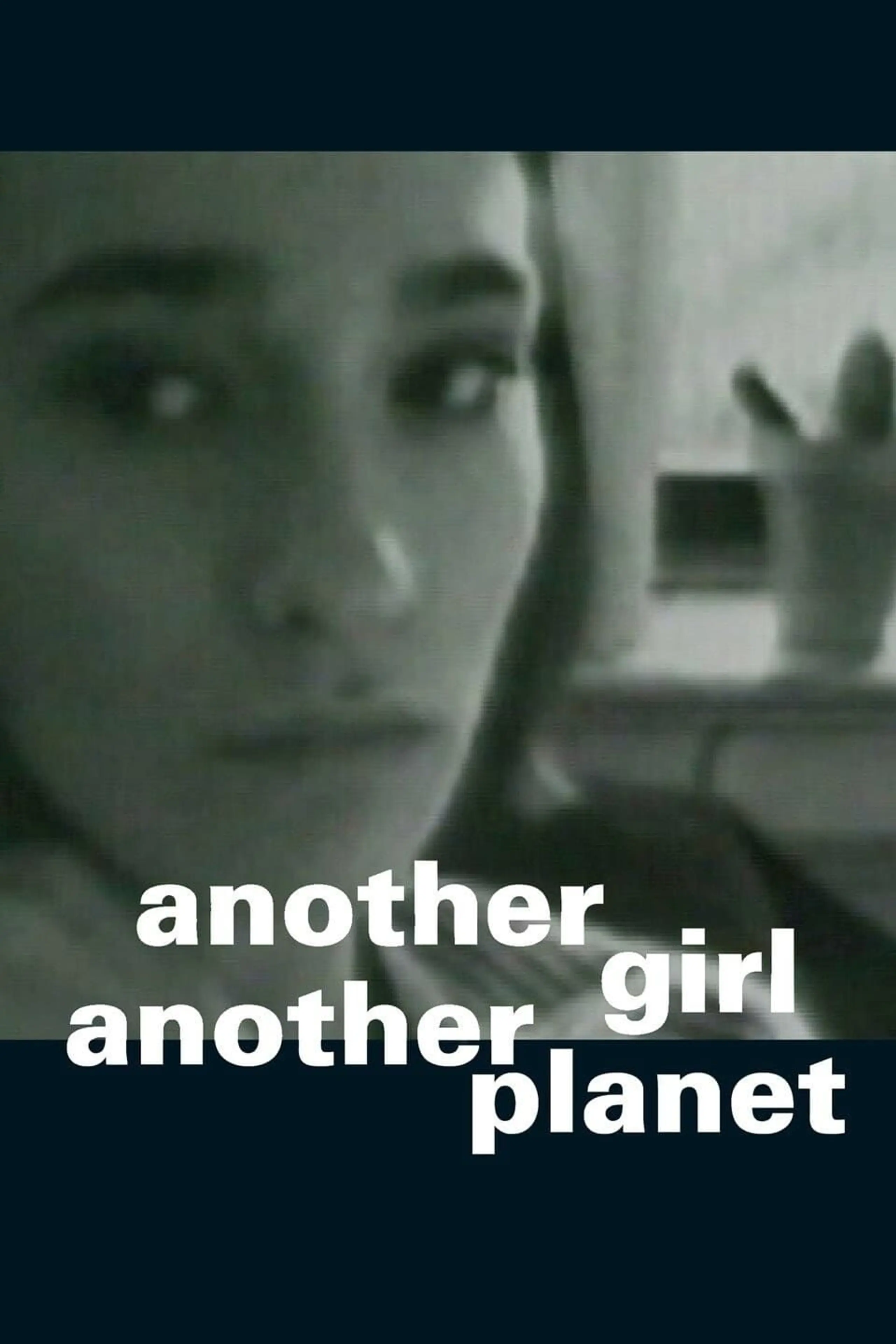 Another Girl, Another Planet