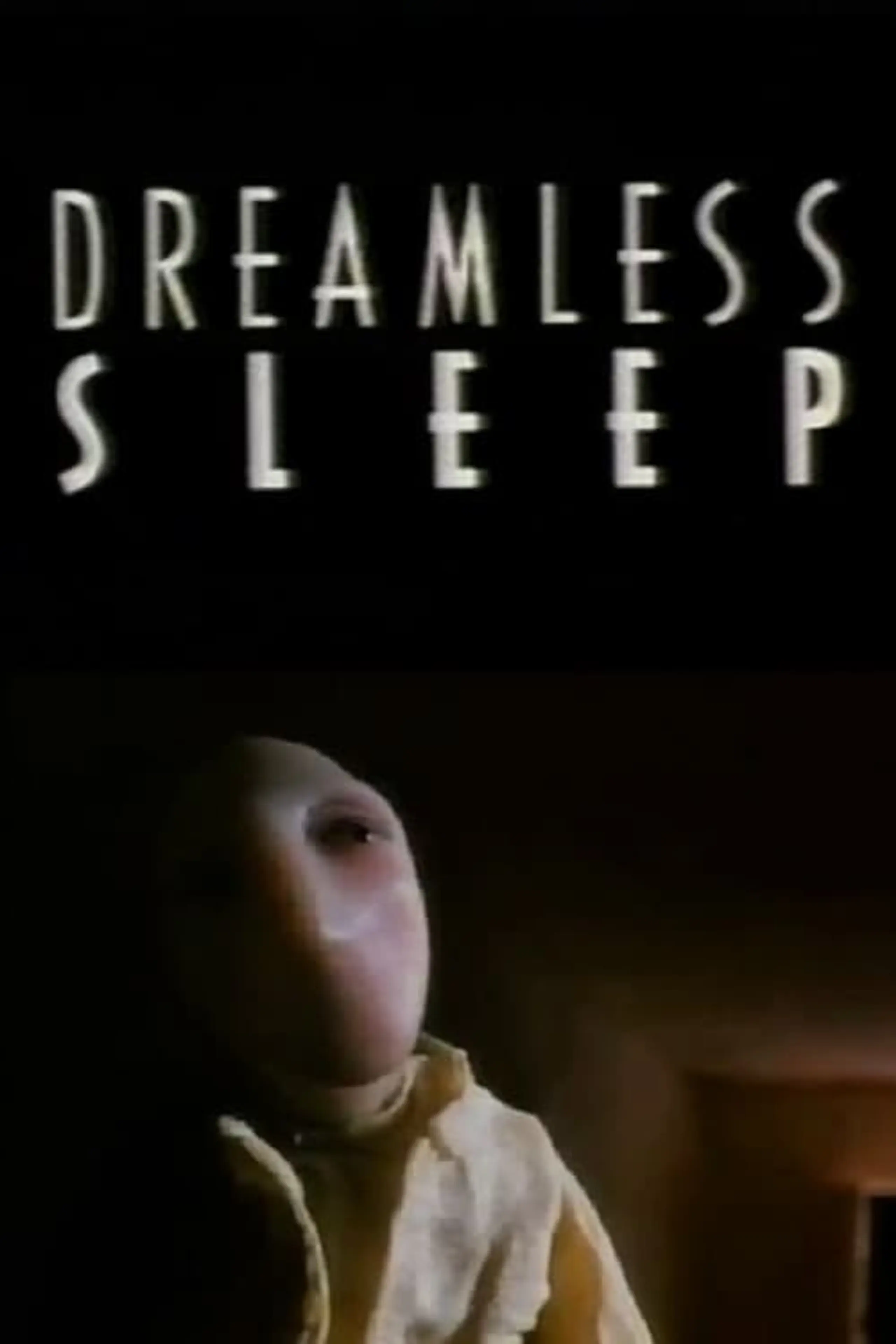 Dreamless Sleep