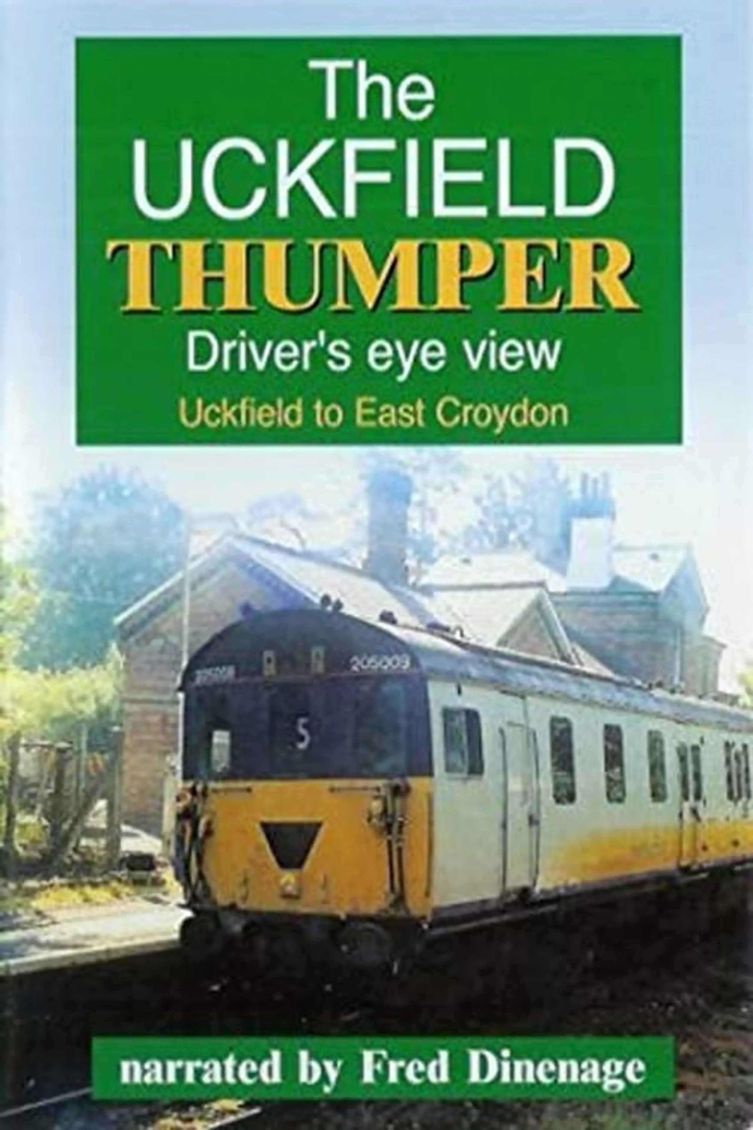 The Uckfield Thumper