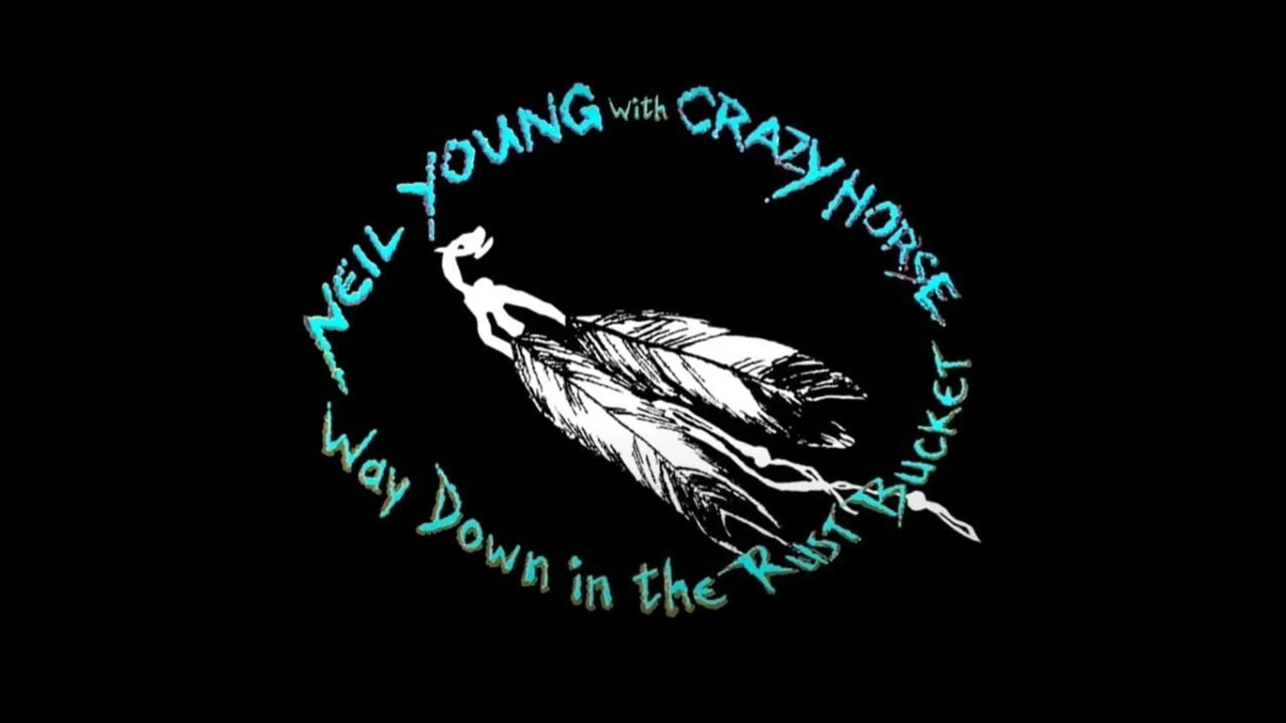 Neil Young & Crazy Horse: Way Down in the Rust Bucket