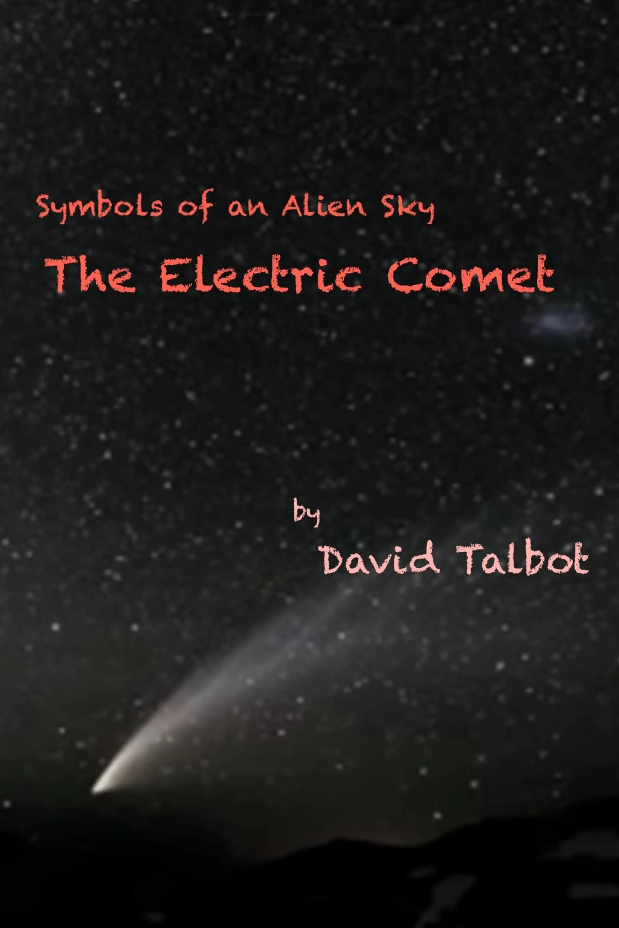 The Electric Comet