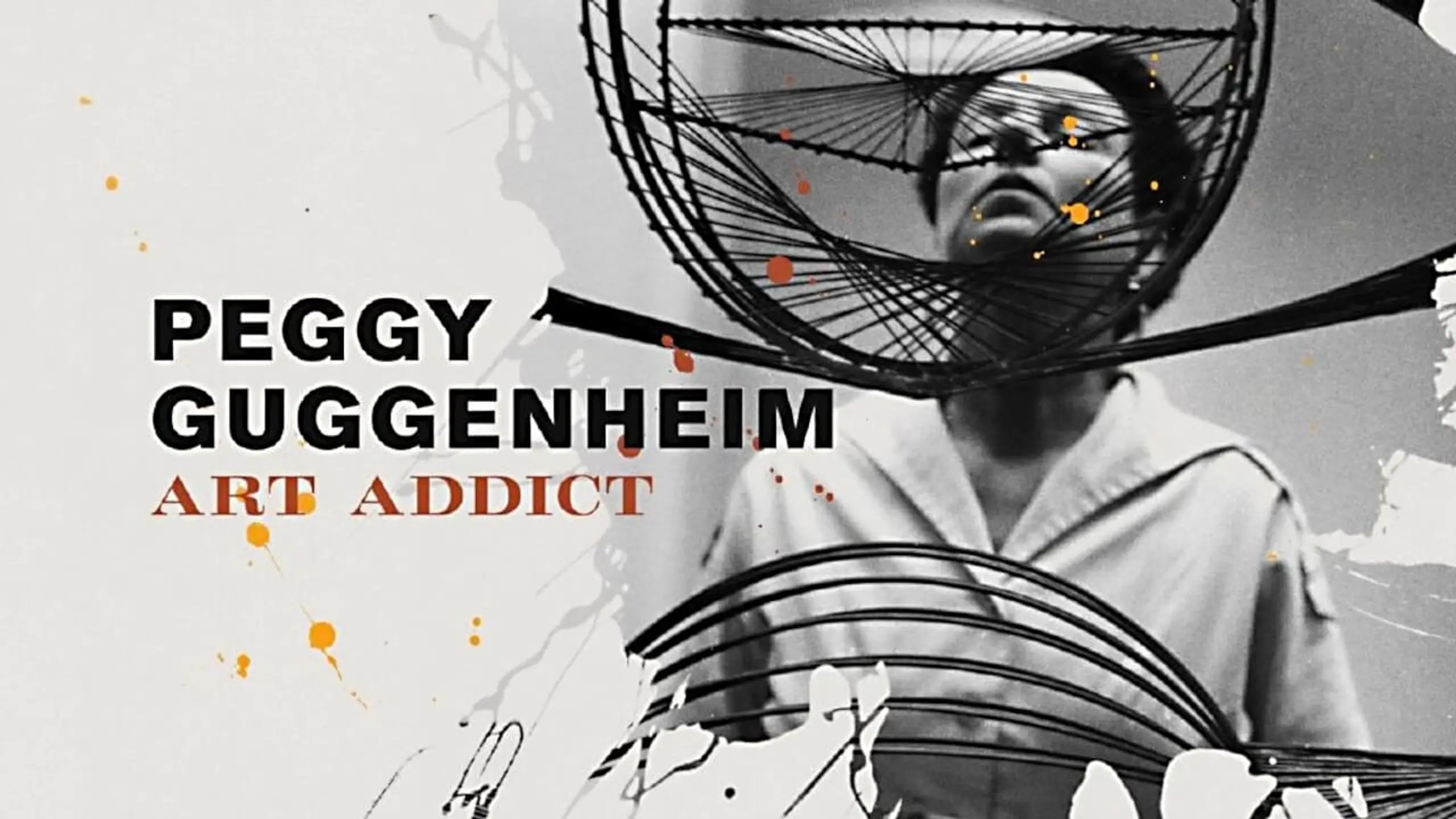 Peggy Guggenheim – Ein Leben für die Kunst