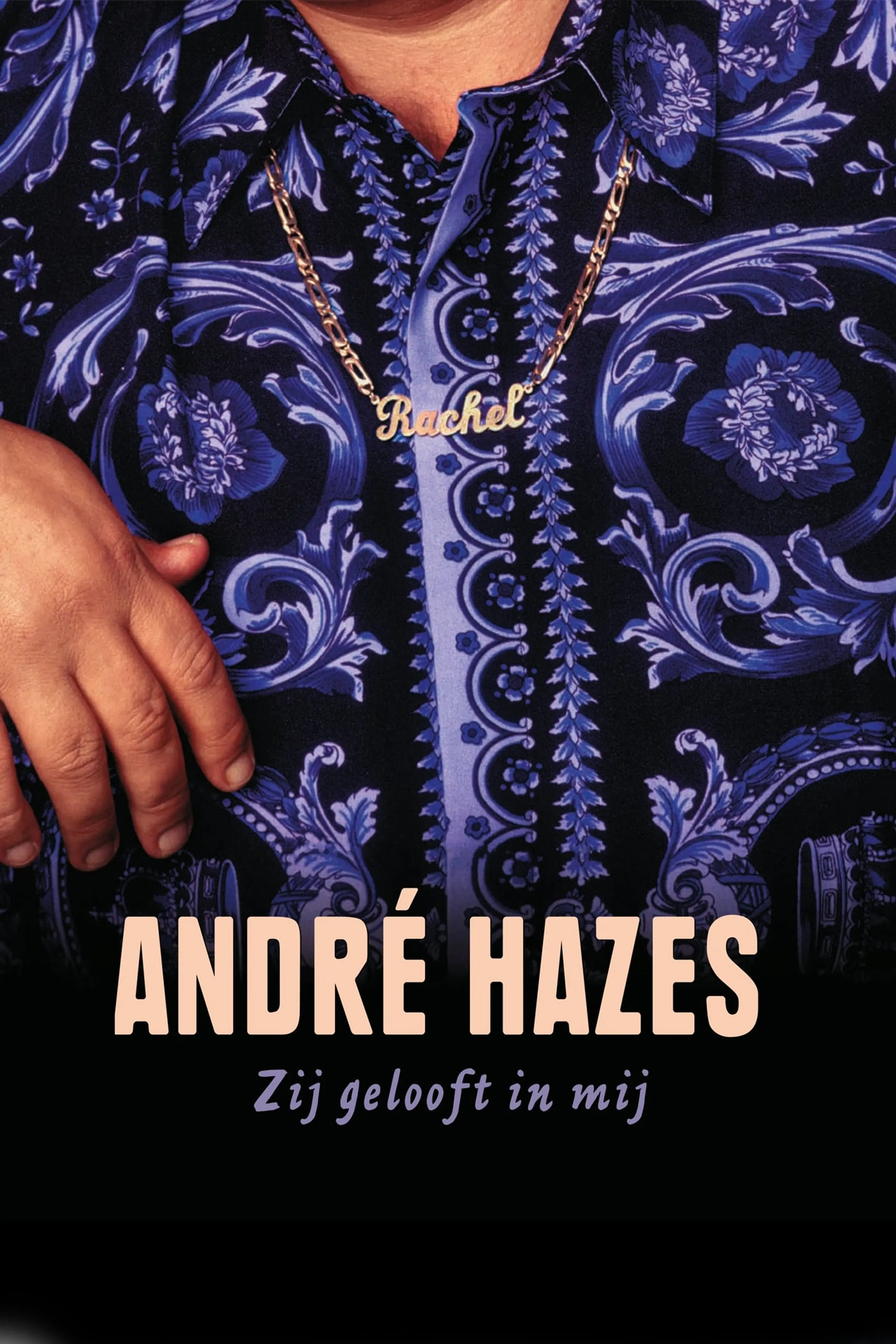 André Hazes, Zij Gelooft in Mij