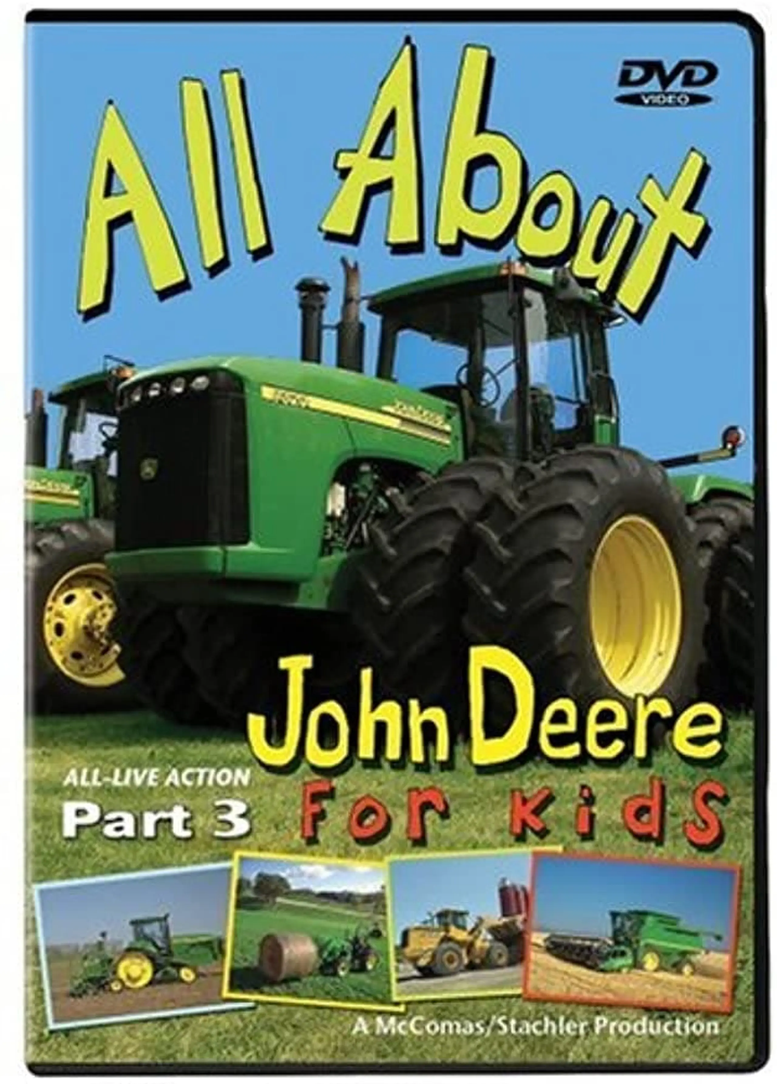 All About John Deere for Kids, Part 3