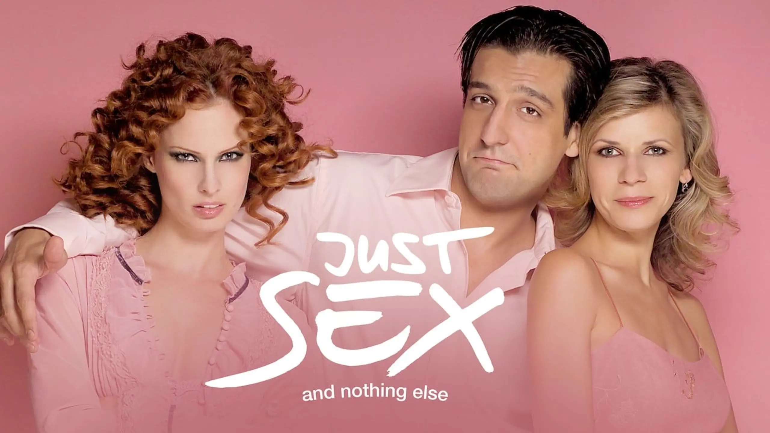 Just Sex and Nothing else