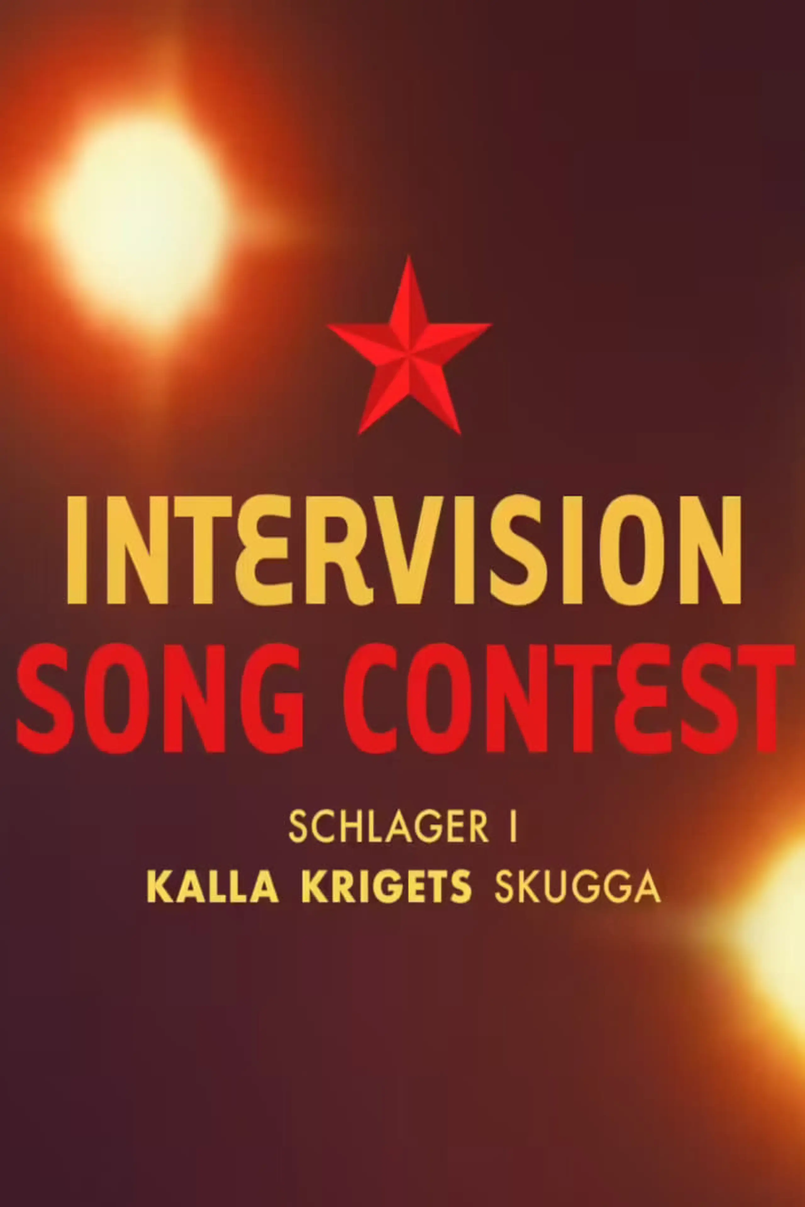 Intervision Song Contest - schlager i kalla krigets skugga