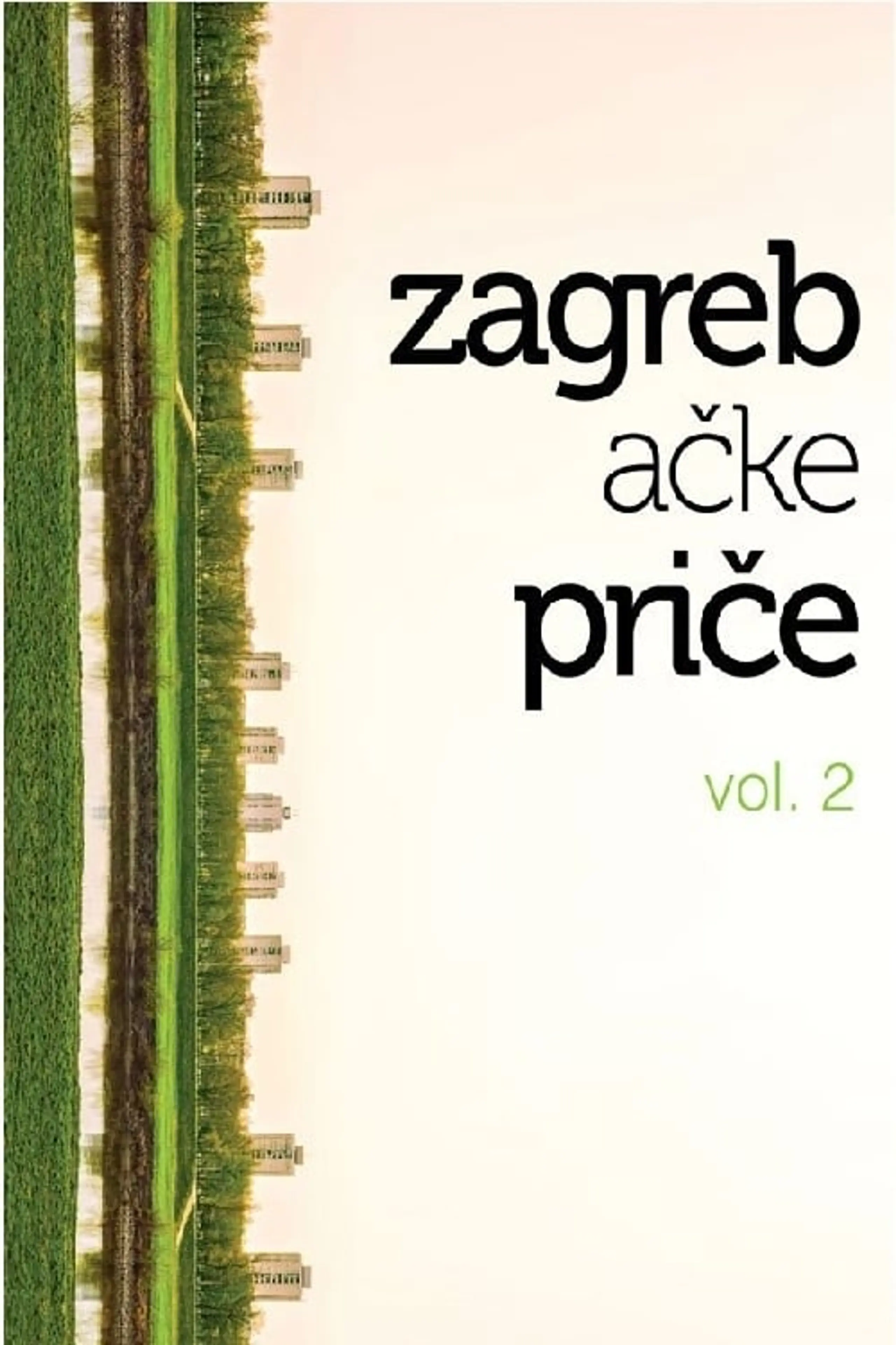 Zagrebačke priče vol. 2
