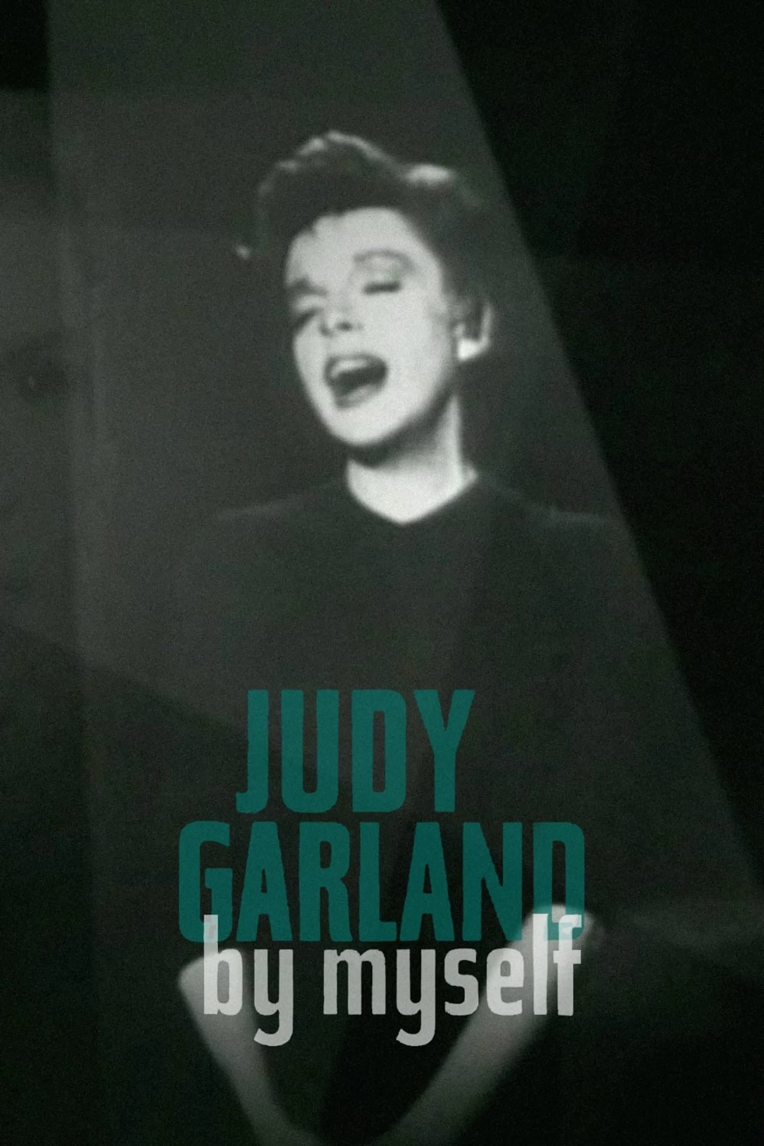 Judy Garland: By Myself
