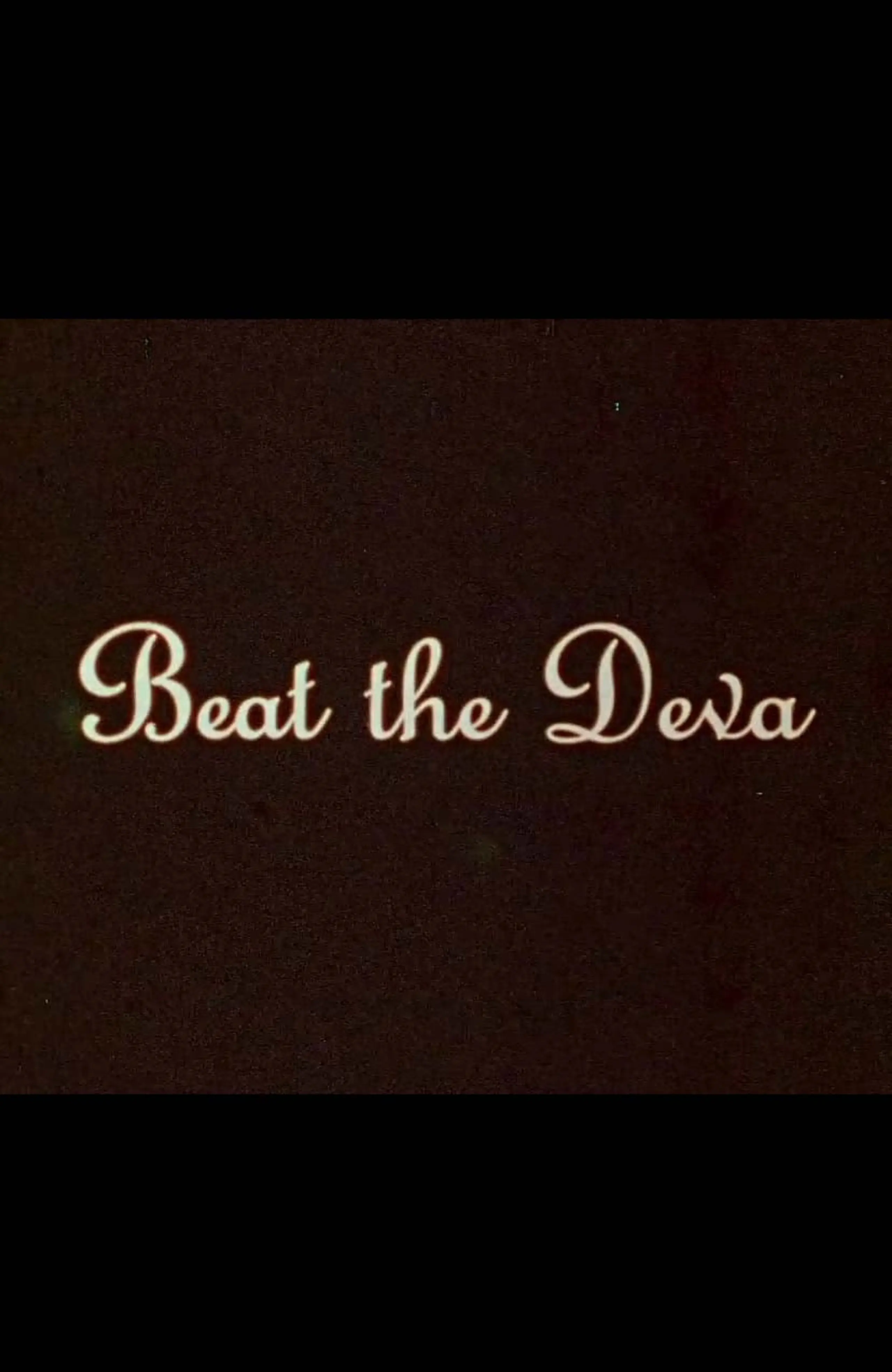 Beat the Deva