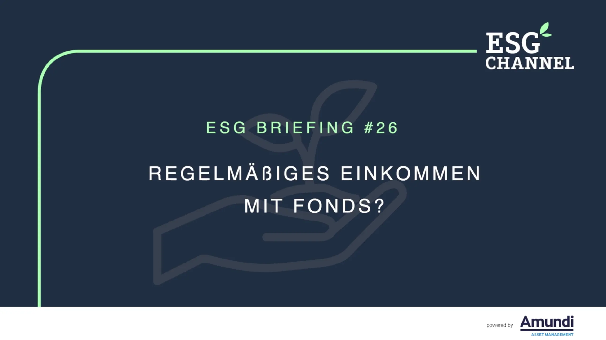 ESG-Briefing Nr. 26: Upgrade für die Pension?
