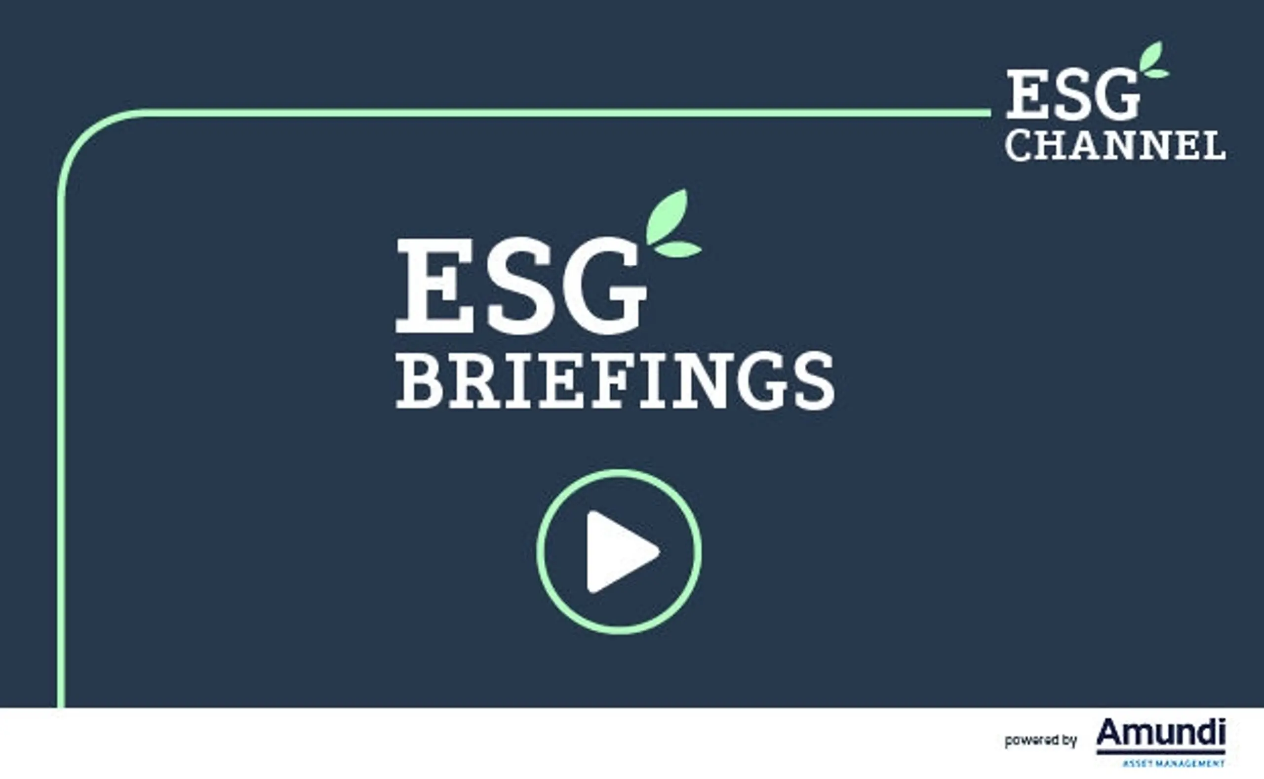 ESG-Briefings mit Amundi: Alle Videos und Podcasts im Überblick